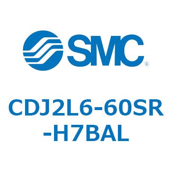 CDJ2L6-60SR-H7BAL W`GAV_(ی`) CJ2V[YCDJ2L6-60`) SMC 14396295