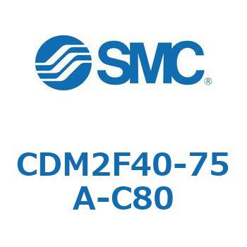 CDM2F40-75A-C80 GAV_(I[gXCb`t) (CDM2F40-75`) SMC 15617095
