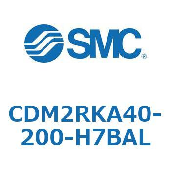 CDM2RKA40-200-H7BAL GAV_(I[gXCb`t) (CDM2RKA40-`) SMC 16417134