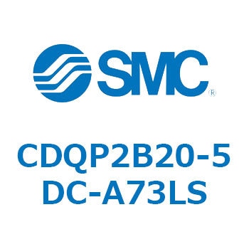 CDQP2B20-5DC-A73LS `V_ CQ2V[Y(CDQP2B20-`) SMC 17401754