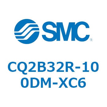CQ2B32R-100DM-XC6 ���`�V�����_ CQ2�V���[�Y(CQ2B32R-�`) SMC 20283934