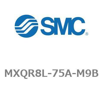 MXQR8L-75A-M9B GAXChe[u/o[Vu^Cv MXQRV[Y MXQR8L SMC 21570159