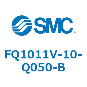 FQ1011V-10-Q050-B tp/NCbN`FWtB^ (FQ1011V-`) SMC 21722671
