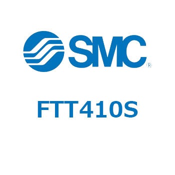 FTT410S ���̑�(F�`) SMC 21725733