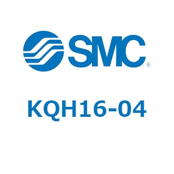 KQH16-04 KQ2 Series(KQH1�`) SMC 21930316