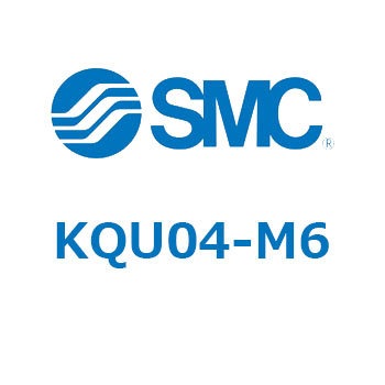 KQU04-M6 KQ2 Series(KQU04-`) SMC 21953285