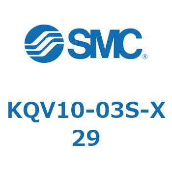 KQV10-03S-X29 KQ2 Series(KQV1�`) SMC 21963812