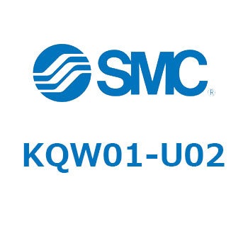 KQW01-U02 KQ2 Series(KQW0�`) SMC 21964266