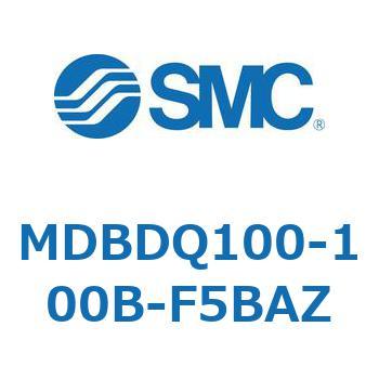 MDBDQ100-100B-F5BAZ W`GAV_(p`Jo[)MB V[Y(MDBDQ`) SMC 22416003