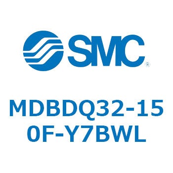 MDBDQ32-150F-Y7BWL W`GAV_(p`Jo[)MB V[Y(MDBDQ`) SMC 22416475