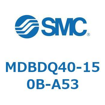 MDBDQ40-150B-A53 W`GAV_(p`Jo[)MB V[Y(MDBDQ`) SMC 22416676