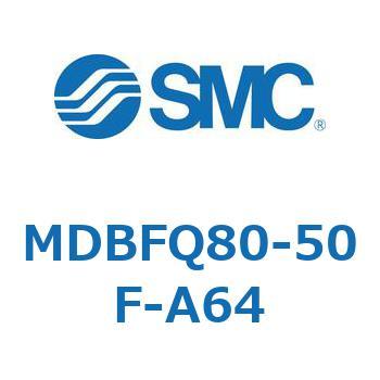 MDBFQ80-50F-A64 W`GAV_(p`Jo[)MB V[Y(MDBFQ80-`) SMC 22477691
