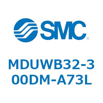 MDUWB32-300DM-A73L v[gV_ MUWV[Y(MDUWB32-`) SMC 22934755