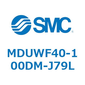 MDUWF40-100DM-J79L v[gV_ MUWV[Y(MDUWF40-`) SMC 22943051