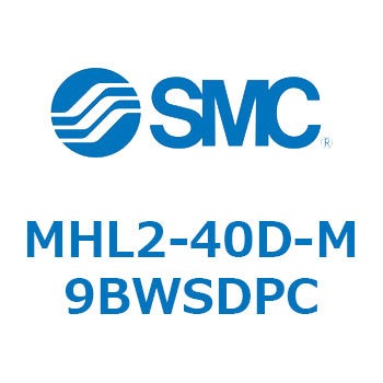 幅広タイプエアチャック (MHL2-40D～) SMC