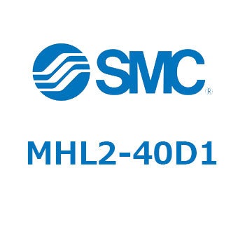 幅広タイプエアチャック (MHL2-40D～) SMC