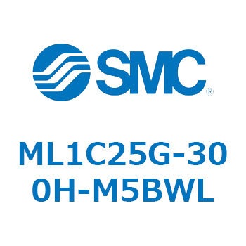 ML1C25G-300H-M5BWL u[LtJWCg nCbhXV_ (ML1C25G-`) SMC 24311761