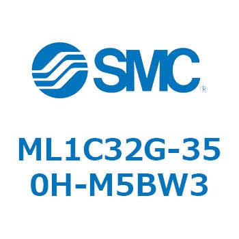ML1C32G-350H-M5BW3 u[LtJWCg nCbhXV_ (ML1C32G-`) SMC 24313755