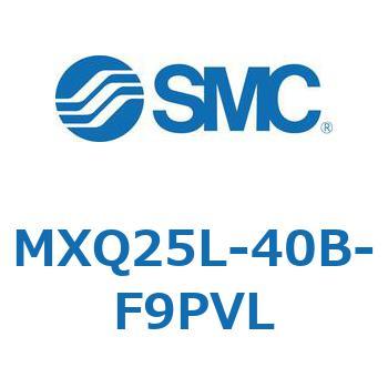 MXQ25L-40B-F9PVL GAXChe[u (MXQ25L-40`) SMC 24883582