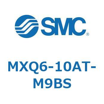 エアスライドテーブル (MXQ6-10A～) SMC
