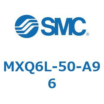 エアスライドテーブル (MXQ6L-50～) SMC