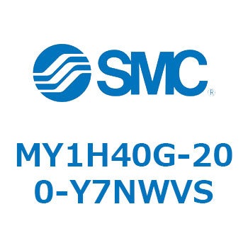 MY1H40G-200-Y7NWVS ���J�W���C���g�����b�h���X�V�����_ MY1H�V���[�Y(MY1H40G-2�`) SMC 26187411