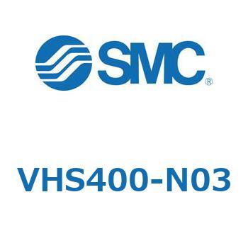 VHS400-N03 残圧抜き3ポート弁 VHSシリーズ 1個 SMC 【通販サイト