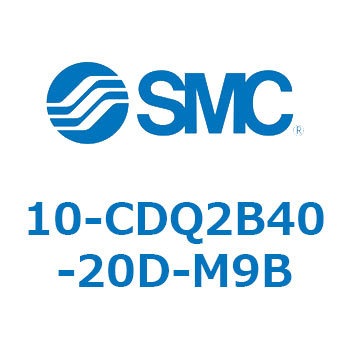 10-CDQ2B40-20D-M9B N[[pC@(10-CDQ2B40-2`) SMC 31780542