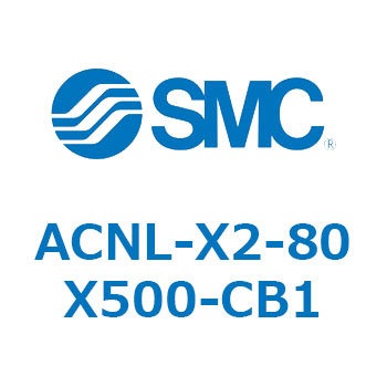 ACNL-X2-80X500-CB1 ACNL Series(ACNL-X2-80X) SMC 31926816
