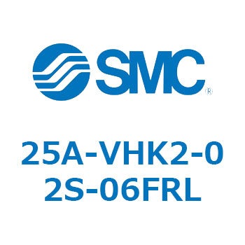 25A-VHK2-02S-06FRL 25A Series(25A-VH) SMC 31930264