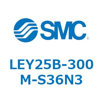 LEY25B-300M-S36N3 L Series(LEY25B-300M) SMC 38073132
