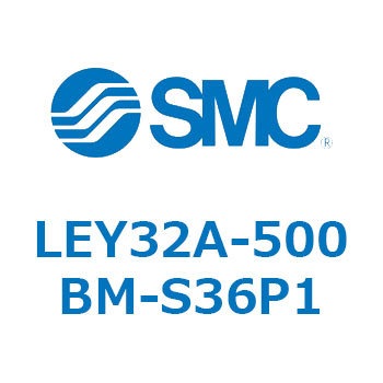 LEY32A-500BM-S36P1 L Series(LEY32A-500BM) SMC 38127872