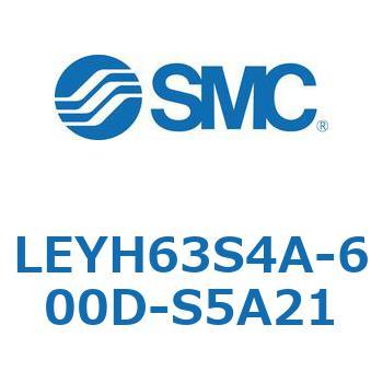 LEYH63S4A-600D-S5A21 L Series(LEYH63S4A) SMC 転造ボールねじ