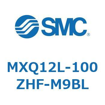 MX Series(MXQ12L-100ZHF) SMC