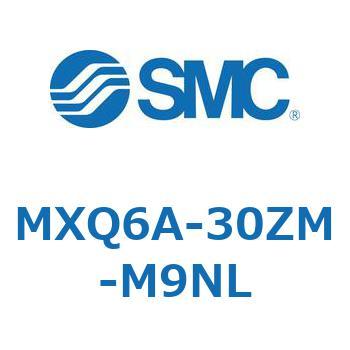 MX Series(MXQ6A-30ZM) SMC