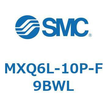 MXQ6L-10P-F9BWL MX Series(MXQ6L) SMC 41365178