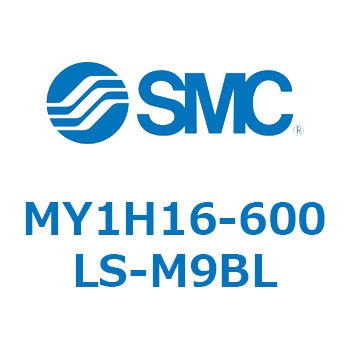 MY Series(MY1H16-600LS) SMC