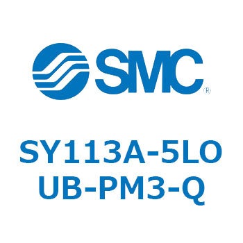 SY113A-5LOUB-PM3-Q SY100 - ڔzǌ`/3|[g\mChou/ẽV[(SY113A) SMC 43127035
