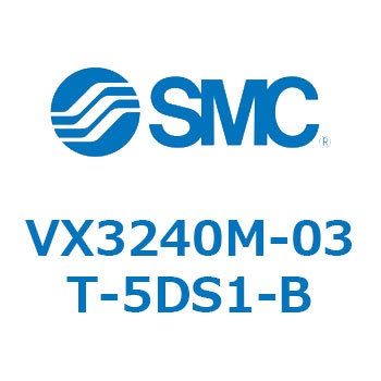 V Series(VX3240) SMC
