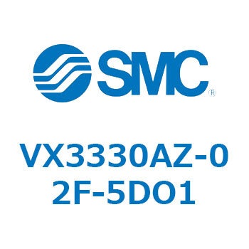 V Series(VX3330) SMC