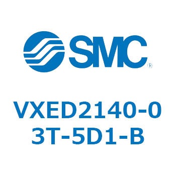 V Series(VXED2140) SMC