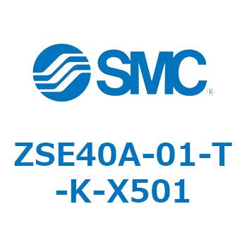 ZSE40A-01-T-K-X501 Z Series(ZSE40A) SMC 44596012