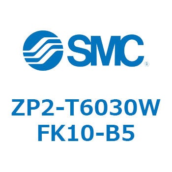 Z Series(ZP2-T6030) SMC