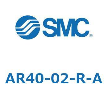 レギュレータ AR20-A～AR40-A SMC