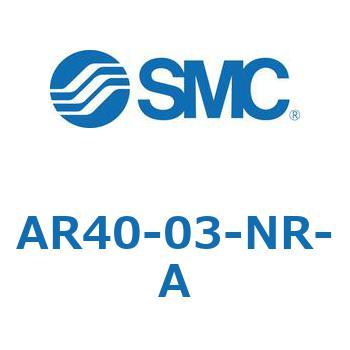 レギュレータ AR20-A～AR40-A SMC
