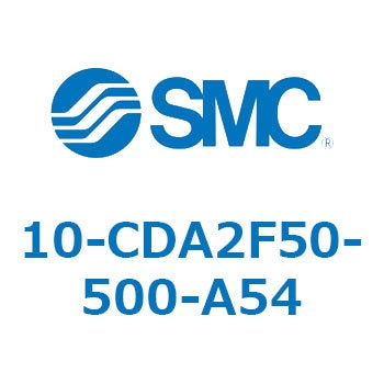 10-CDA2F50-500-A54 10-CDA SMC 50476605