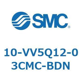 10-VV5Q12-03CMC-BDN 10-VV5Q12 SMC 50533637
