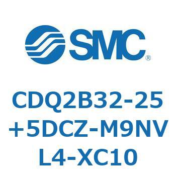 CDQ2B32-25+5DCZ-M9NVL4-XC10 ���`�V�����_ CDQ2B32-25 SMC 52316932