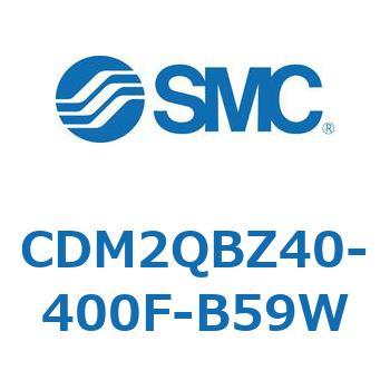 CDM2QBZ40-400F-B59W GAV_/W`FEЃbh CDM2QBZ SMC 52492693