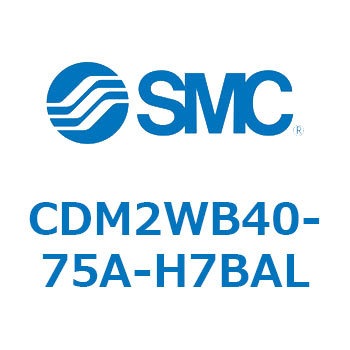 CDM2WB40-75A-H7BAL GAV_/W`FEЃbh CDM2WB SMC 52564005